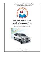 Giáo trình Kỹ thuật lái ô tô - Nghề: Công nghệ ô tô (Dùng cho trình độ Cao đẳng và Trung cấp) - Trường Đại học Công nghiệp Thực phẩm Tp. Hồ Chí Minh