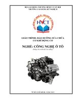 Giáo trình Bảo dưỡng sửa chữa cơ khí động cơ - Nghề: Công nghệ ô tô (Dùng cho trình độ Cao đẳng): Phần 1 - Trường Đại học Công nghiệp Thực phẩm Tp. Hồ Chí Minh
