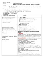 Thiết kế bài dạy Tiếng Anh 11 - Period 7 - Unit 4: Volunteer work perfect gerund, perfect participl present participle