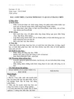 Giáo án Tin học khối 11 - Trung tâm GDTX Hữu Lũng - Bài 1: Giới thiệu, tạo bài trình bày và quản lí trang chiếu