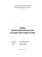 Bài giảng Phương pháp hướng dẫn trẻ làm quen với tác phẩm Văn học