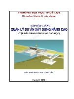 Tập bài giảng Quản lý dự án xây dựng nâng cao - PGS.TS Nguyễn Bá Uân - Trường Đại Học Quốc Tế Hồng Bàng