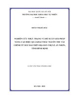 Nghiên cứu thực trạng và đề xuất giải pháp nâng cao hiệu quả khai thác nguồn thu tài chính từ đất đai trên địa bàn thị xã an nhơn, tỉnh bình định 