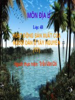 Bài giảng Địa lí 4 - Hoạt động sản xuất của người dân ở Tây Nguyên