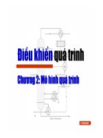 ĐIỀU KHIỂN QUÁ TRÌNH: CHƯƠNG 2: Mô hình quá trình (process models)