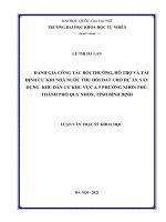 Đánh giá công tác bồi thường, hỗ trợ và tái định cư khi nhà nước thu hồi đất cho dự án xây dựng khu dân cư khu vực 4,5 phường nhơn phú, thành phố quy nhơn, tỉnh bình định 