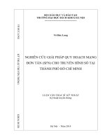 Nghiên cứu giải pháp quy hoạch mạng đơn tần SFN cho truyền hình số tại thành phố hồ chí minh 