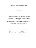 Đánh giá công tác bồi thường, hỗ trợ, tái định cư ở một số dự án phát triển các đô thị loại vừa tại việt nam   tiểu dự án thành phố vinh, tỉnh nghệ an   