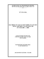 Đặc điểm cấu tạo và ngữ nghĩa của từ gốc tiếng anh trên văn bản báo chí từ năm 2000 2008     