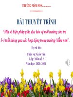 Bài thuyết trình Một số biện pháp giáo dục bảo vệ môi trườngcho trẻ 3-4 tuổi thông qua các hoạt động trong trường Mầm non