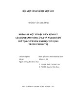 Khảo sát một số đặc điểm bệnh lý của bệnh cầu trùng ở gà và nghiên cứu chế tạo chế phẩm sinh học sử dụng trong phòng trị  luận án tiến sĩ  bệnh lý học và chữa bệnh vật nuôi 62 64 01 02 