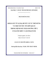 khảo sát tỷ lệ hạ huyết áp tư thế đứng và một số yếu tố liên quan trong bệnh đái tháo đường típ 2 ở người trên và dưới 60 tuổi 