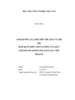 Ảnh hưởng của độ chín thu hái và chế độ bảo quản đến chất lượng của quả chanh leo giống đài loan sau thu hoạch   