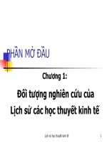 Đối tượng nghiên cứu của lịch sử các học thuyết kinh tế (LỊCH sử học THUYẾT KINH tế SLIDE) 