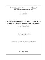 Tóm tắt Luận văn Thạc sĩ Quản lý công: Thu hút nguồn nhân lực chất lượng cao cho các cơ quan hành chính nhà nước tỉnh Cao Bằng