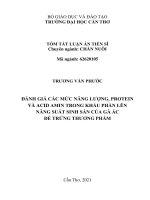 đánh giá các mức năng lượng, protein và acid amin trong khẩu phân lên năng suất sinh sản của gà ác đẻ trứng thương phẩm TT 