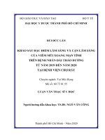 khảo sát đặc điểm lâm sàng và cận lâm sàng của viêm mũi xoang mạn tính trên bệnh nhân đái tháo đường từ năm 2019 đến năm 2020 tại bệnh viện chợ rẫy 