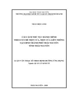 Cải cách thủ tục hành chính theo cơ chế một cửa, một cửa liên thông tại ủy ban nhân dân thành phố thái nguyên tỉnh thái nguyên 