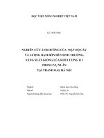 Nghiên cứu ảnh hưởng của mật độ cấy và lượng đạm bón đến sinh trưởng, năng suất giống lúa kim cương 111 trong vụ xuân tại thanh oai, hà nội   