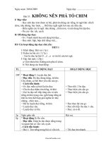 Giáo án lớp 1 môn Tập đọc - Bài 33: Không nên phá tổ chim