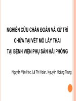 Nghiên cứu chẩn đoán và xử trí chửa tại vết mổ lấy thai tại BV Phụ Sản Hải Phòng_Tiếng Việt