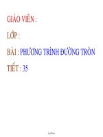 Bài giảng Hình học 10 tiết 35: Phương trình đường tròn