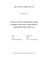 Đánh giá công tác bồi thường, hỗ trợ tái định cư một số dự án trên địa bàn thành phố pleiku, tỉnh gia lai   
