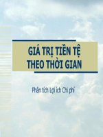GIÁ TRỊ TIỀN tệ THEO THỜI GIAN (PHÂN TÍCH lợi ÍCH CHI PHÍ SLIDE) 