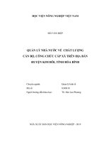 Quản lý nhà nước về chất lượng cán bộ, công chức cấp xã trên địa bàn huyện kim bôi, tỉnh hòa bình   