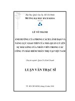 Ảnh hưởng của phong cách lãnh đạo và năng lực giao tiếp của nhà quản lý lên sự hài lòng của nhân viên trong các công ty bảo hiểm nhân thọ tại việt nam 