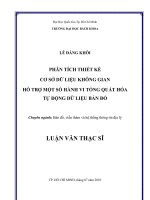 Phân tích thiết kế cơ sở dữ liệu không gian hỗ trợ một số hành vi tổng quát hóa tự động dữ liệu bản đồ 