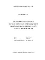 Giải pháp thúc đẩy công tác cấp giấy chứng nhận quyền sử dụng đất cho hộ gia đình, cá nhân trên địa bàn huyện hạ hòa, tỉnh phú thọ   