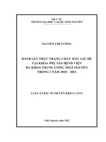 Đánh giá thực trạng chảy máu sau đẻ tại khoa phụ sản bệnh viện đa khoa trung ương thái nguyên trong 2 năm 2010 2011