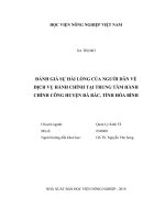 Đánh giá sự hài lòng của người dân về dịch vụ hành chính tại trung tâm hành chính công huyện đà bắc, tỉnh hòa bình   