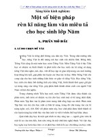 Sáng kiến kinh nghiệm: Một số biện pháp rèn kĩ năng làm văn miêu tả cho học sinh lớp Năm