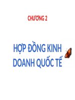 HỢP ĐỒNG KINH DOANH QUỐC tế (PHÁP LUẬT TRONG HOẠT ĐỘNG KINH tế đối NGOẠI SLIDE) 