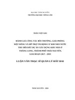 Đánh giá công tác bồi thường, giải phóng mặt bằng và hỗ trợ tái định cư khi nhà nước thu hồi đất dự án xây dựng khu nhà ở thăng long, thành phố thái nguyên, giai đoạn 2017 2019 