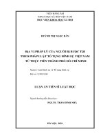 Địa vị pháp lý của người bị buộc tội theo pháp luật tố tụng hình sự việt nam từ thực tiễn thành phố hồ chí minh