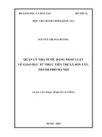 Quản lý nhà nước bằng pháp luật về giáo dục từ thực tiễn thị xã sơn tây, thành phố hà nội 