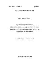 Tạo động lực làm việc cho công chức các cơ quan chuyên môn thuộc ủy ban nhân dân huyện bình chánh, thành phố hồ chí minh 