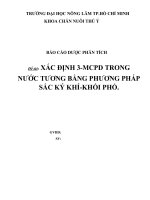 BÁO cáo (dược PHÂN TÍCH) phân tích hàm lượng 3 MCPD trong nước tương BẰNG PHƯƠNG PHÁP sắc ký KHÍ KHỐI PHỔ 