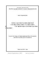 luận văn thạc sĩ nâng cao chất lượng đội ngũ cán bộ, công chức và viên chức ở các bệnh viện cấp tỉnh tại tỉnh vĩnh phúc 