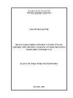 Quản lý hoạt động giáo dục văn hóa ứng xử cho học viên trường cao đẳng an ninh nhân dân i trong bối cảnh hiện nay 