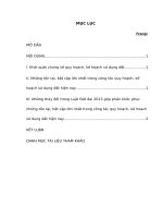 Bài tập nhóm môn Luật đất đai (10 điểm)  Đề bài: “Hãy chỉ ra những tồn tại, bất cập lớn nhất trong công tác quy hoạch, kế hoạch sử dụng đất hiện nay...