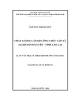 (Luận văn thạc sĩ) Chất lượng cán bộ công chức cấp xã tại huyện Bảo Yên, tỉnh Lào Cai