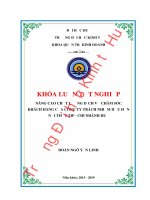 Luận văn kinh tế NÂNG CAO CHẤT LƯỢNG DỊCH VỤ CHĂM SÓC KHÁCH HÀNG CỦA CÔNG TY TRÁCH NHIỆM HỮU HẠN NỘI THẤT ZIP - CHI NHÁNH HUẾ