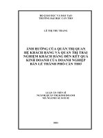 Ảnh hưởng của quản trị quan hệ khách hàng và quản trị trải nghiệm khách hàng đến kết quả kinh doanh của doanh nghiệp bán lẻ thành phố cần thơ