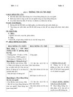 giaùo aùn tin hoïc 6 tieát 1 2 tuaàn 1 baøi 1 thoâng tin vaø tin hoïc i muïc ñích yeâu caàu hs bieát ñöôïc khaùi nieäm thoâng tin vaø hoaït ñoäng thoâng tin cuûa con ngöôøi bieát maùy tính laø co