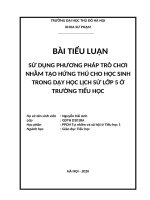 SỬ DỤNG TRÒ CHƠI NHẰM tạo HỨNG THÚ CHO học SINH