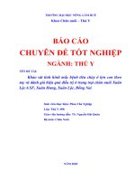 BÁO CÁO CHUYÊN ĐỀ TỐT NGHIỆP NGÀNH: THÚ Y TÊN ĐỀ TÀI: Khảo sát tình hình mắc bệnh tiêu chảy ở lợn con theo mẹ và đánh giá hiệu quả điều trị ở trang trại chăn nuôi Xuân Lộc 6 SF, Xuân Hưng, Xuân Lộc, Đồng Nai